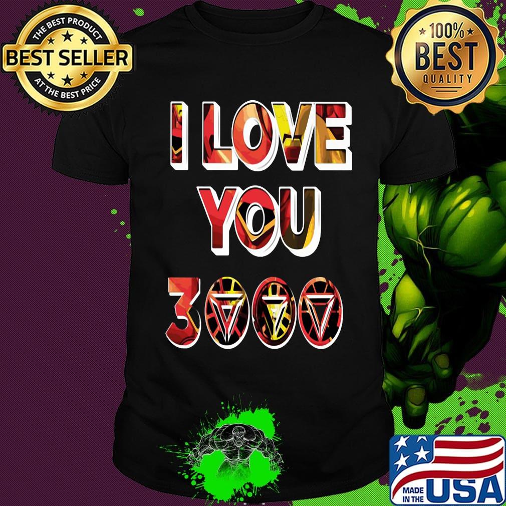Marvel i love you 3000 shirt