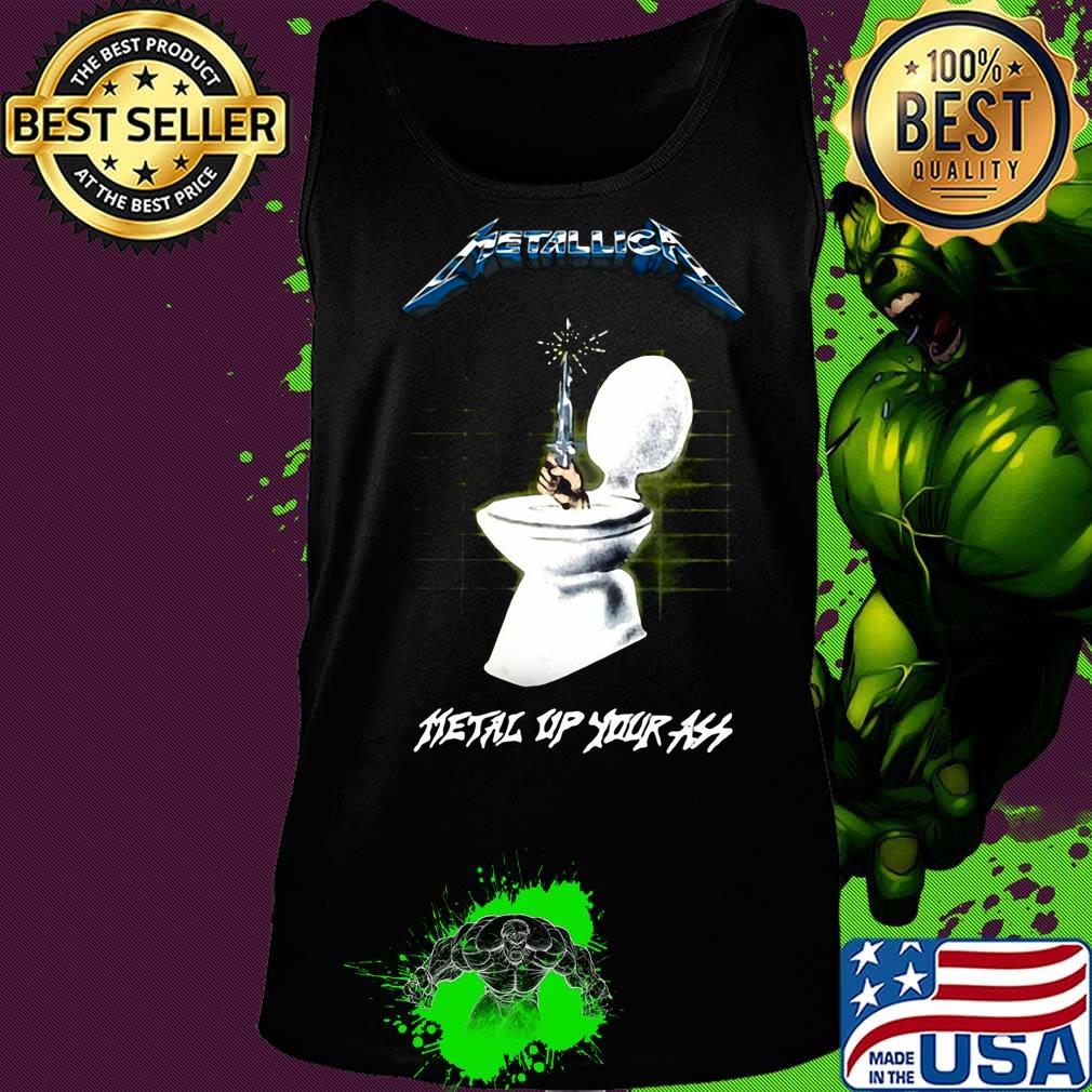 Metallica metal up your ass toilet s Tank top Metallica metal up your ass toilet s Tank top