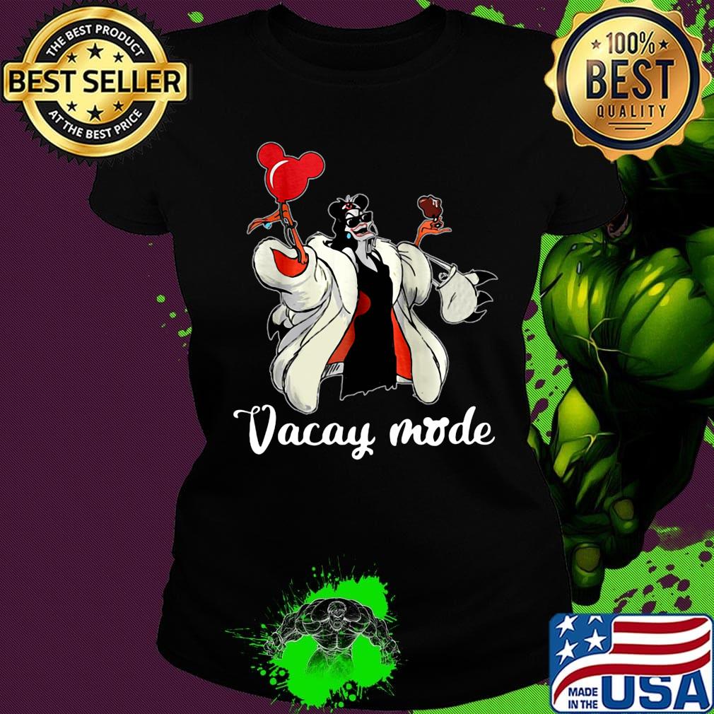 Mickey mouse cruella de vil vacay mode s Ladies tee Mickey mouse cruella de vil vacay mode s Ladies tee