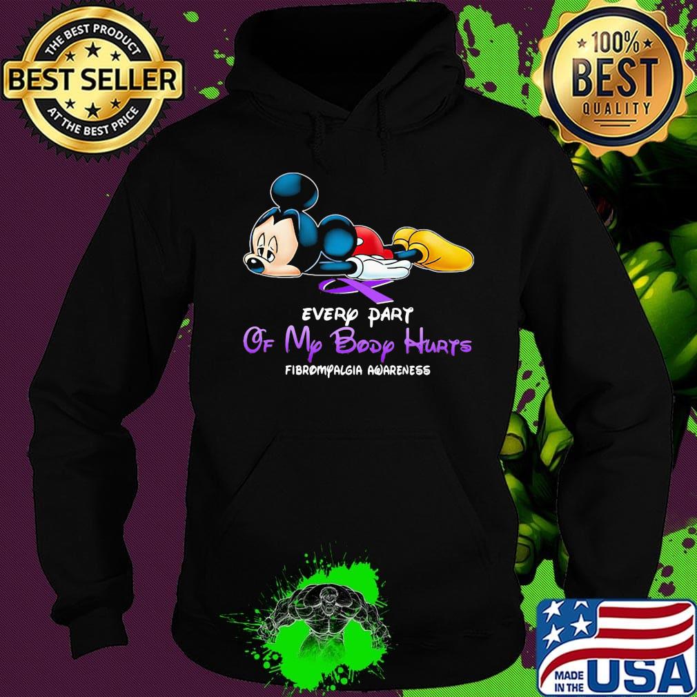 Mickey mouse every part of my body hurts Kidney disease awareness s Hoodie Mickey mouse every part of my body hurts Kidney disease awareness s Hoodie