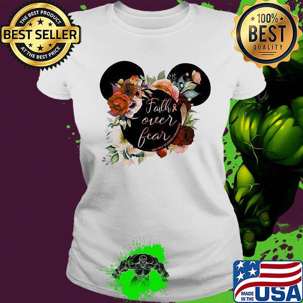 Mickey mouse faith over fear cancer awareness s Ladies tee Mickey mouse faith over fear cancer awareness s Ladies tee