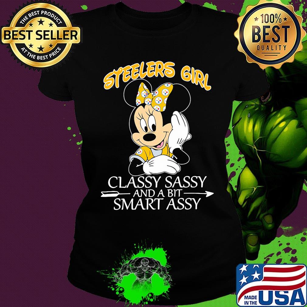 Mickey mouse pittsburgh steelers classy sassy and a bit smart assy s Ladies tee Mickey mouse pittsburgh steelers classy sassy and a bit smart assy s Ladies tee