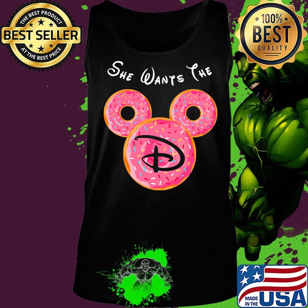 Mickey mouse she wants the disney donuts s Tank top Mickey mouse she wants the disney donuts s Tank top