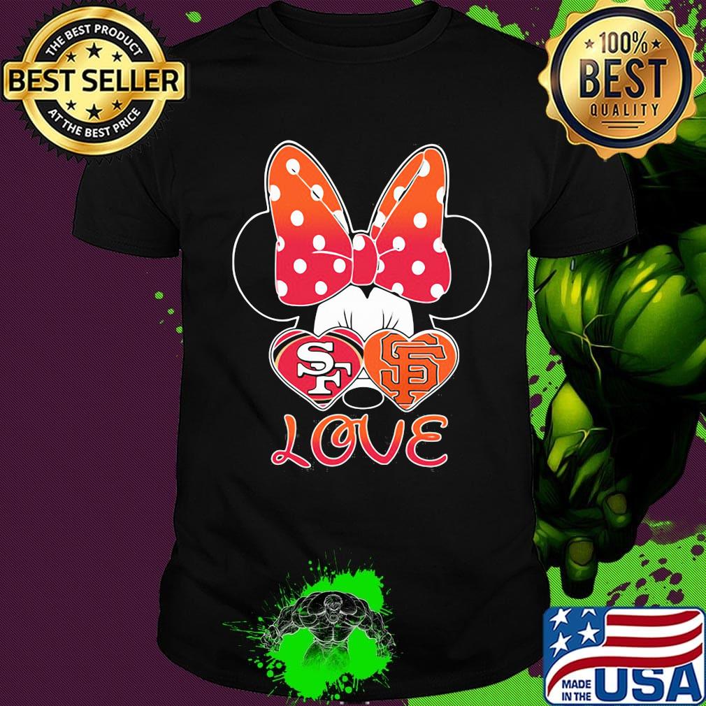 Minnie mouse love san francisco 49ers and san francisco giants heart shirt