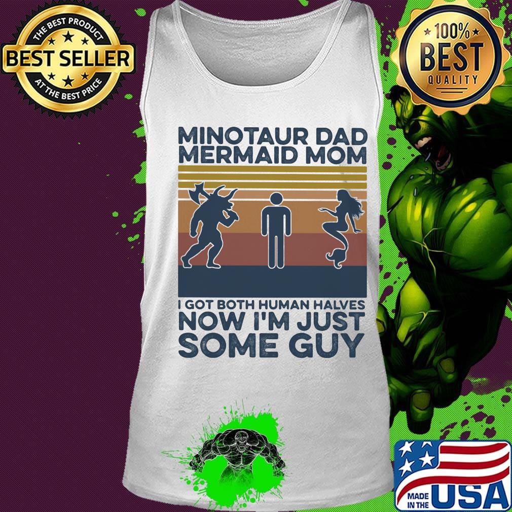 Minotaur dad mermaid mom I got both human halves now I'm just some guy vintage retro s Tank top Minotaur dad mermaid mom I got both human halves now I'm just some guy vintage retro s Tank top