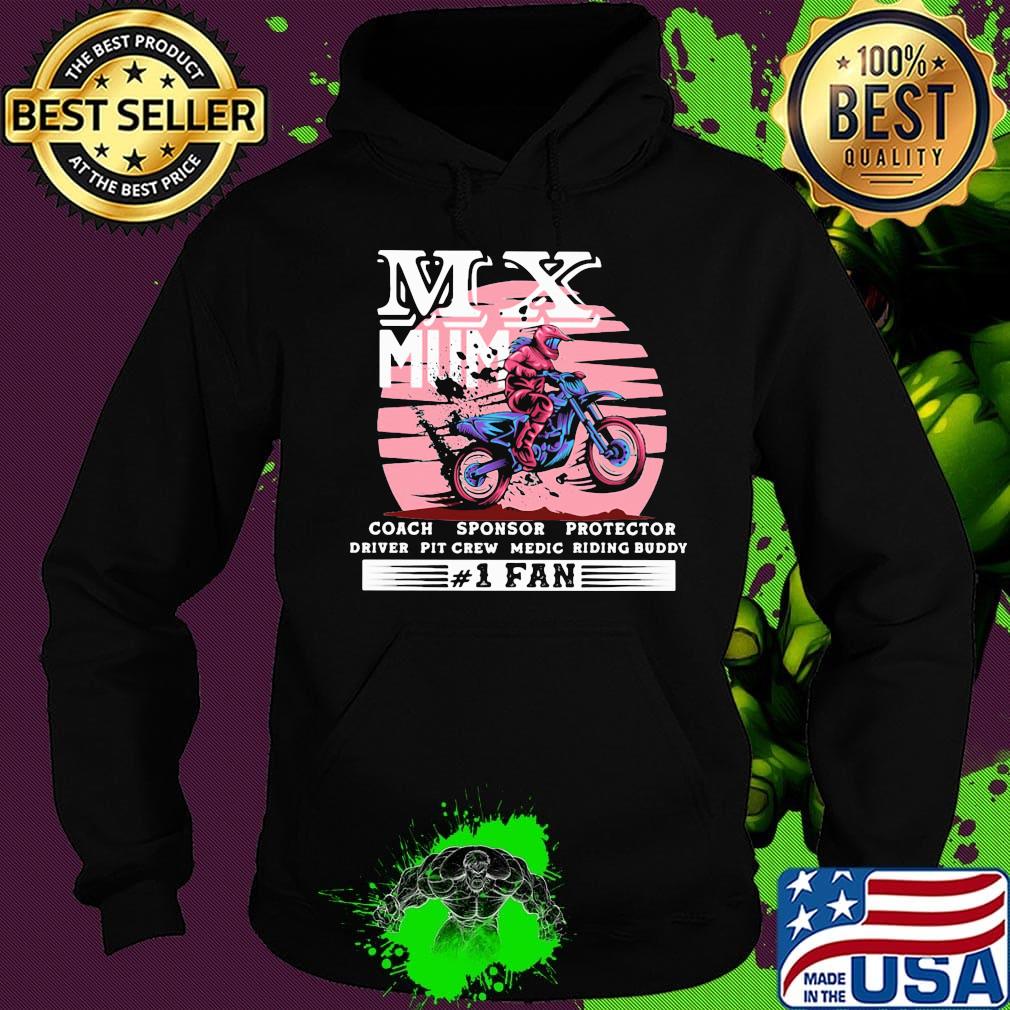 Motocross mx mum coach sponsor protector driver pit crew riding buddy 1 fan s Hoodie Motocross mx mum coach sponsor protector driver pit crew riding buddy 1 fan s Hoodie