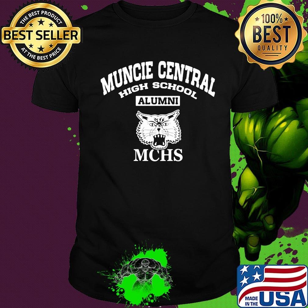 Muncie central high school alumni shirt Muncie central high school alumni shirt