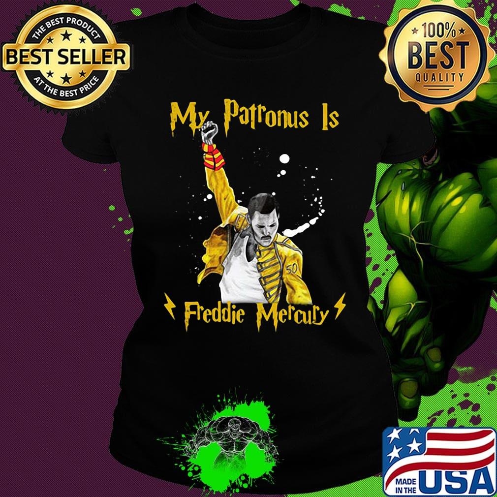 My patronus is Freddie Mercury s Ladies tee My patronus is Freddie Mercury s Ladies tee