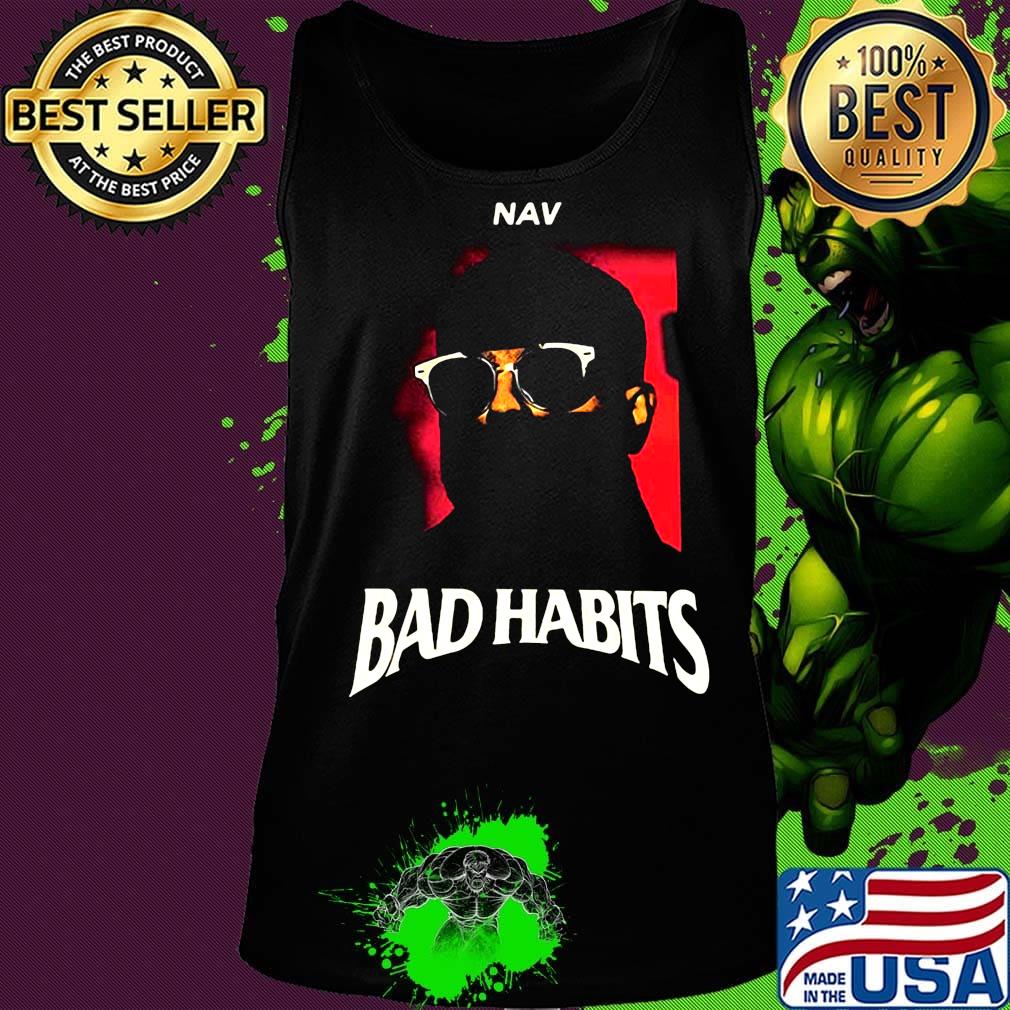 Nav bad habits album s Tank top Nav bad habits album s Tank top