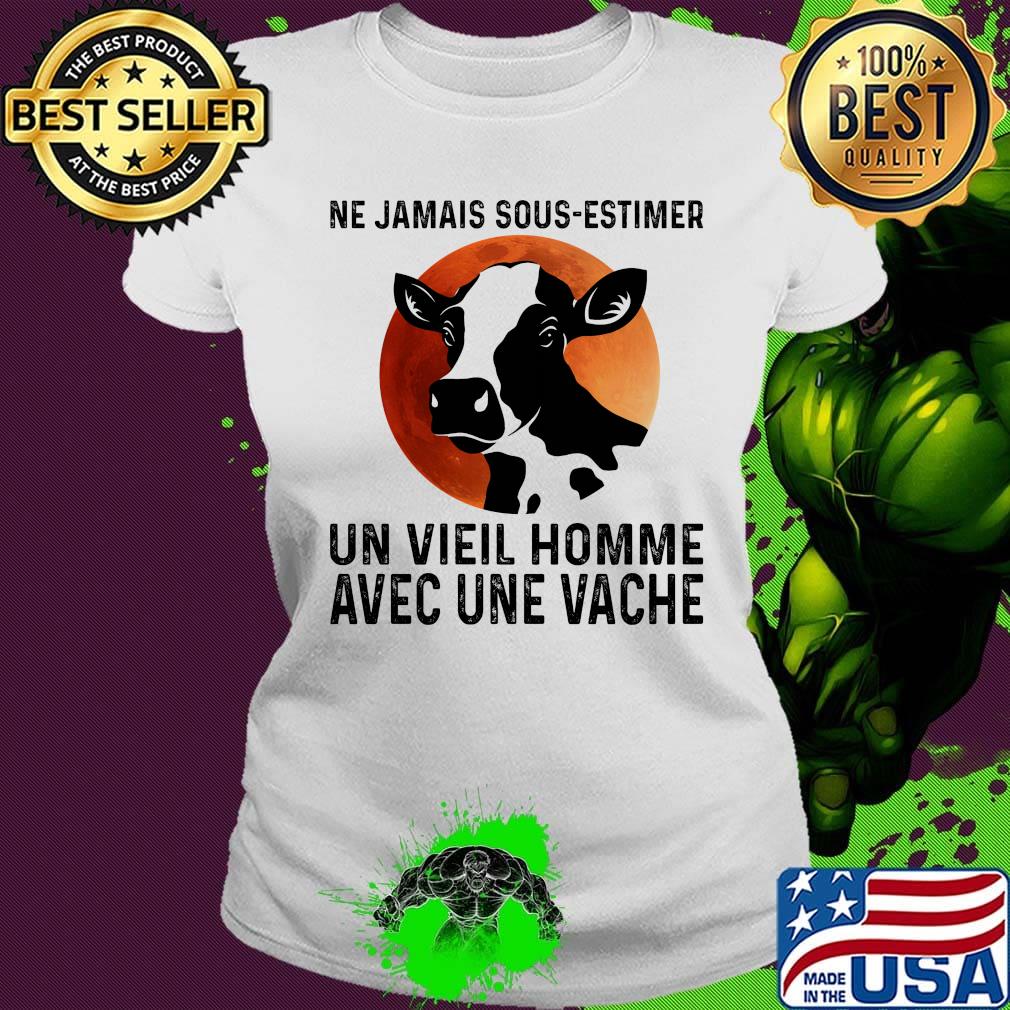 Ne jamais sous estimer un vieil homme avec une vache sunset s Ladies tee Ne jamais sous estimer un vieil homme avec une vache sunset s Ladies tee