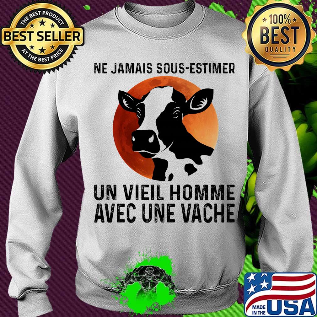 Ne jamais sous estimer un vieil homme avec une vache sunset s Sweater Ne jamais sous estimer un vieil homme avec une vache sunset s Sweater