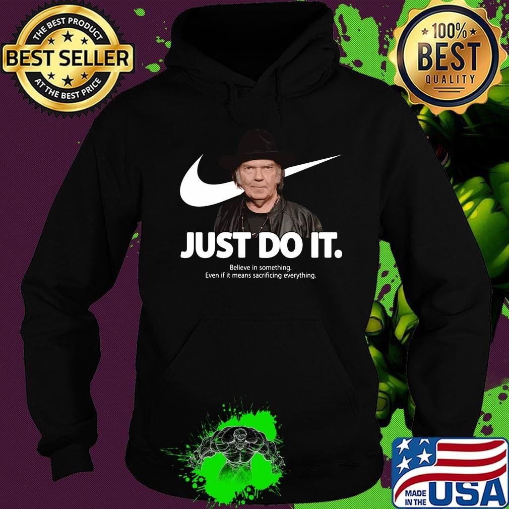Neil young just do it s Hoodie Neil young just do it s Hoodie