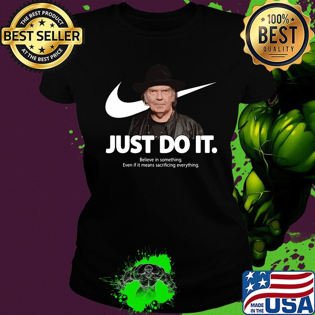 Neil young just do it s Ladies tee Neil young just do it s Ladies tee