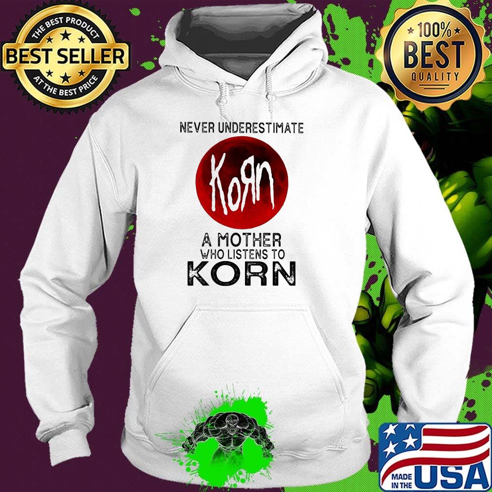 Never underestimate a mother who listens to korn sunset s Hoodie Never underestimate a mother who listens to korn sunset s Hoodie