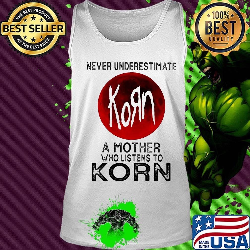 Never underestimate a mother who listens to korn sunset s Tank top Never underestimate a mother who listens to korn sunset s Tank top