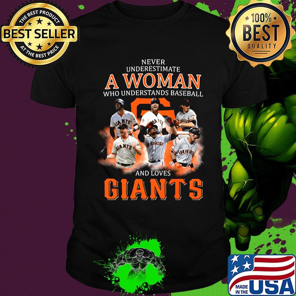 Never underestimate a woman who understands baseball and loves new york giants shirt