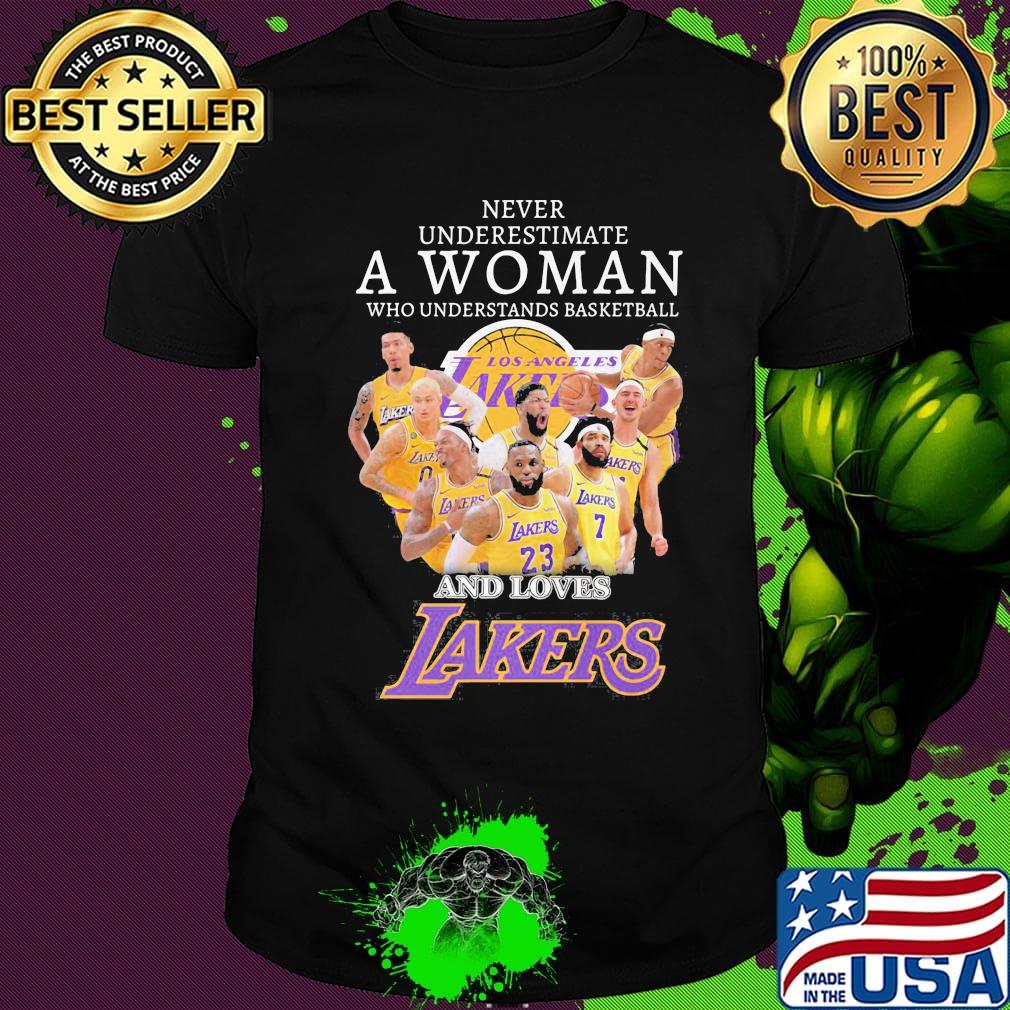 Never underestimate a woman who understands basketball and loves lakers shirt