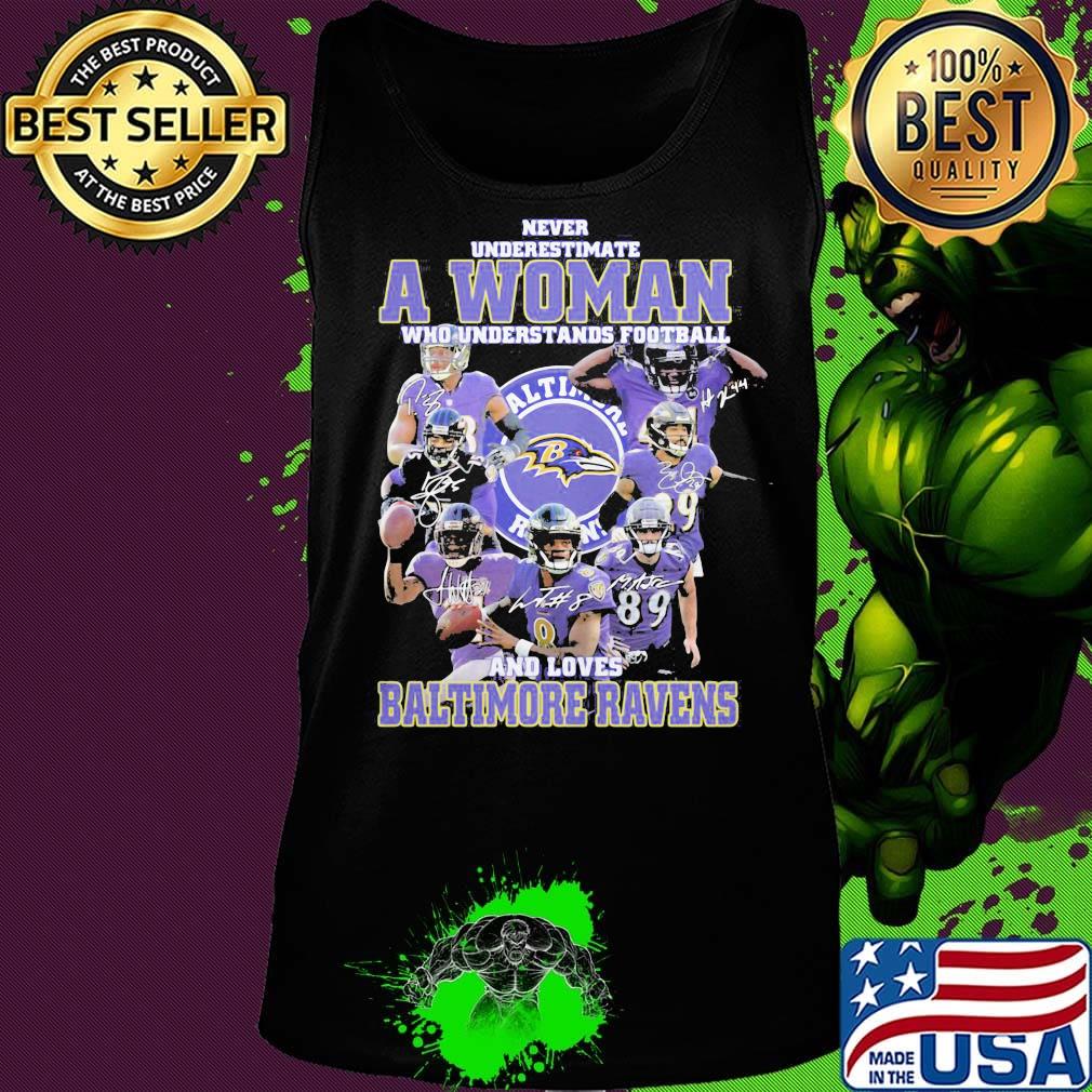 Never underestimate a woman who understands football and loves baltimore ravens players signatures s Tank top Never underestimate a woman who understands football and loves baltimore ravens players signatures s Tank top