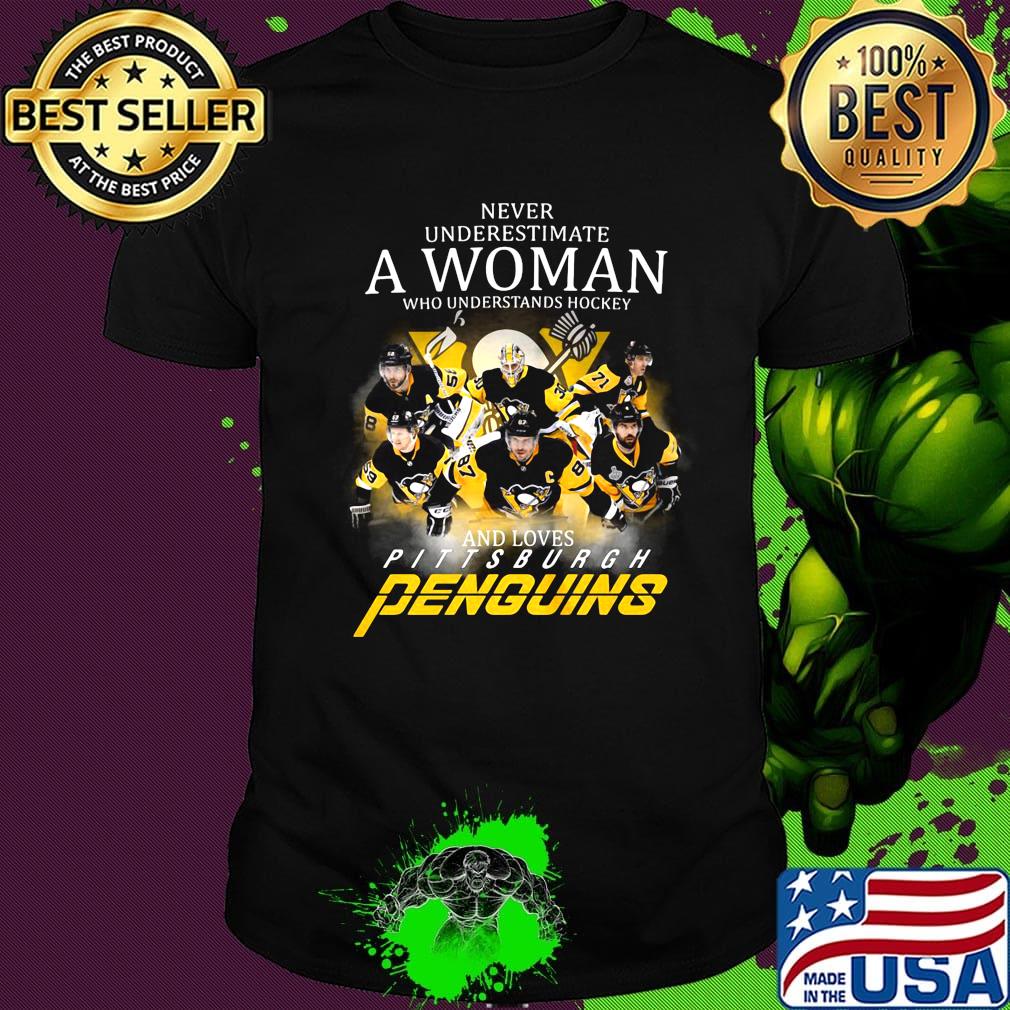 Never underestimate a woman who understands hockey and loves pittsburgh penguins logo shirt