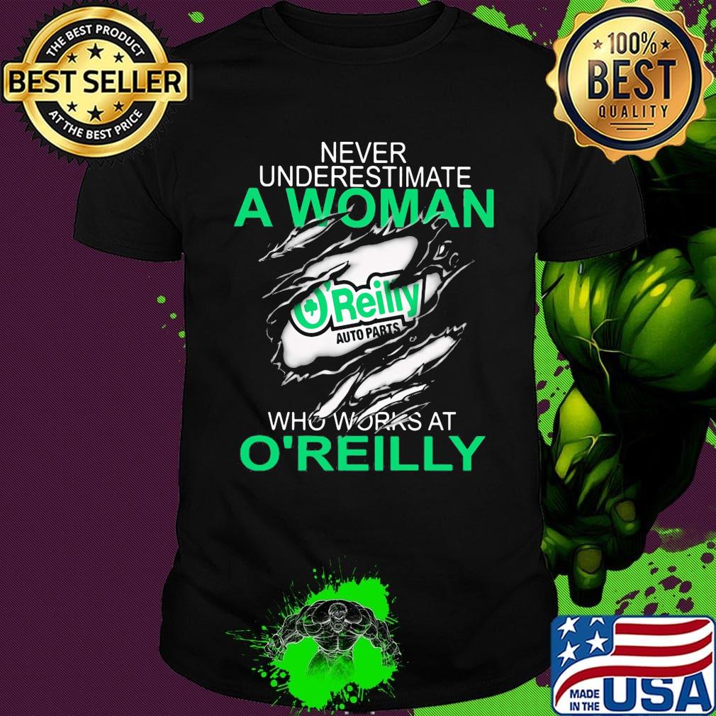 Never underestimate a woman who works at o'reilly auto parts shirt