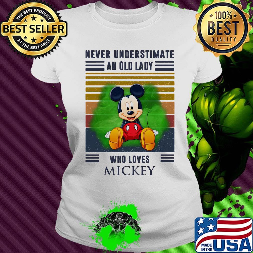 Never underestimate an old lady who loves mickey vintage retro s Ladies tee Never underestimate an old lady who loves mickey vintage retro s Ladies tee