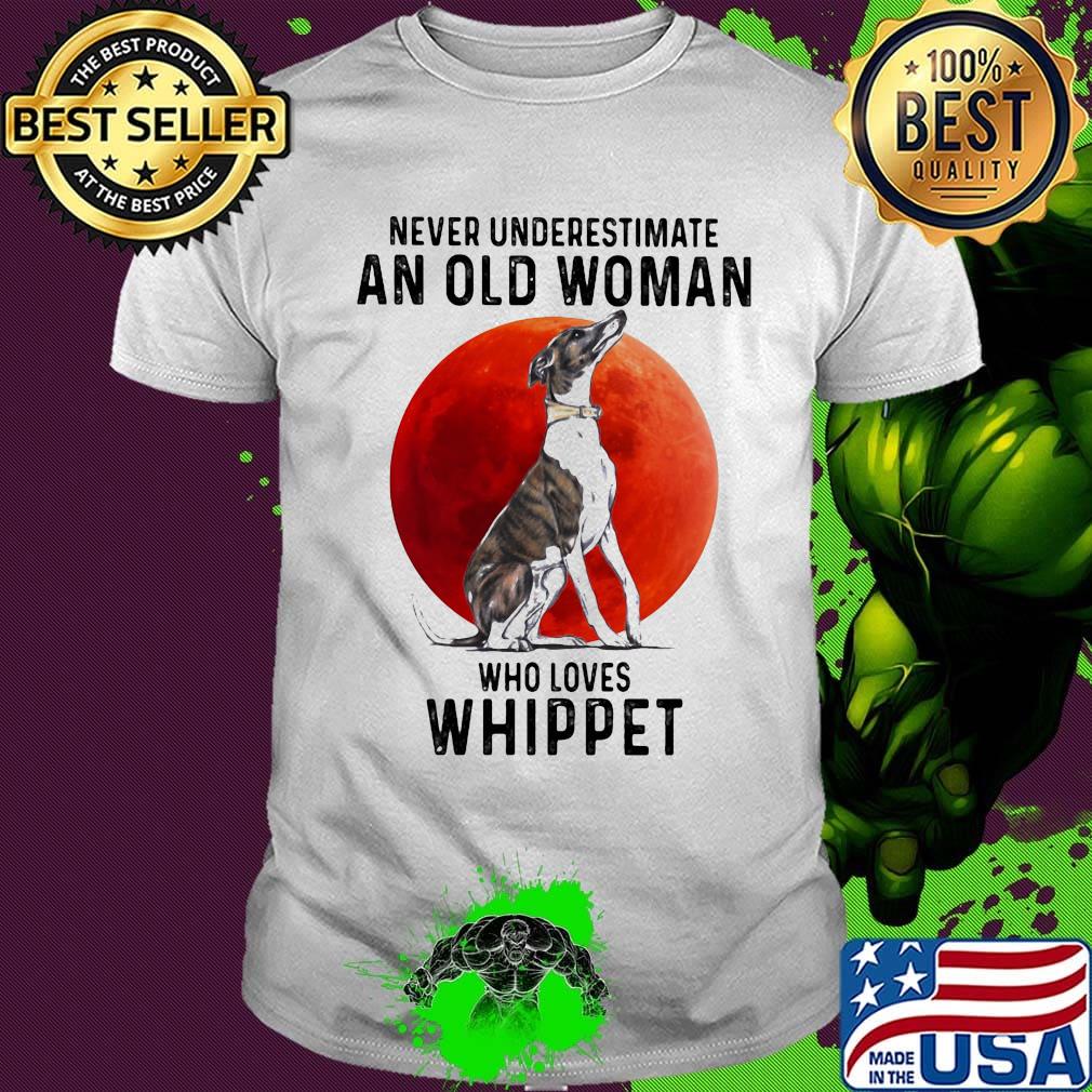 Never underestimate an old woman who loves whippet sunset shirt