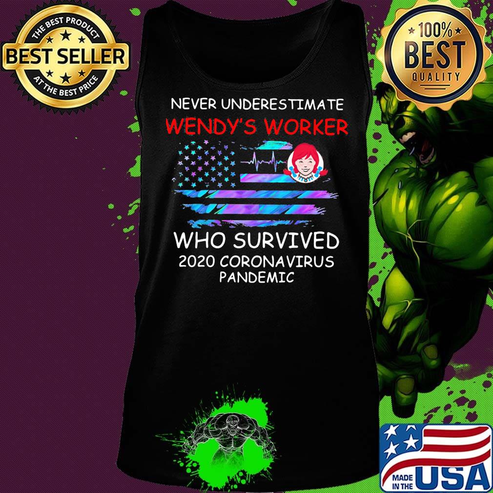 Never underestimate wendy's worker who survived 2020 coronavirus pandemic american flag independence day s Tank top Never underestimate wendy's worker who survived 2020 coronavirus pandemic american flag independence day s Tank top