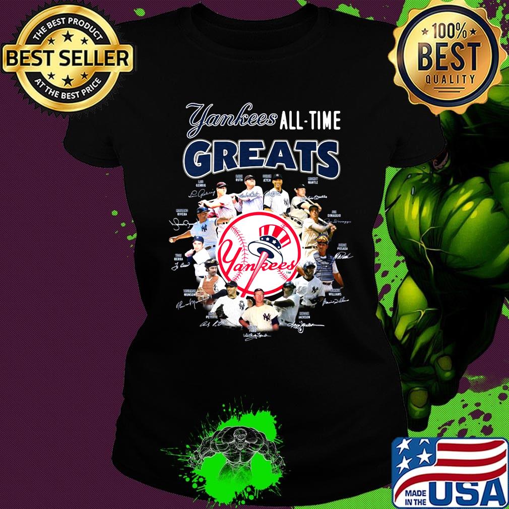 New york yankees all-time greats players signatures s Ladies tee New york yankees all-time greats players signatures s Ladies tee
