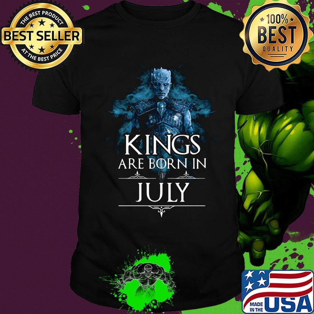 Night king kings are born in july shirt
