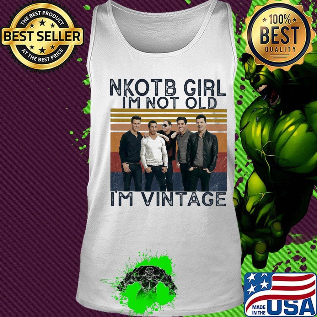 Nkotb band girl i'm not old i'm vintage retro s Tank top Nkotb band girl i'm not old i'm vintage retro s Tank top