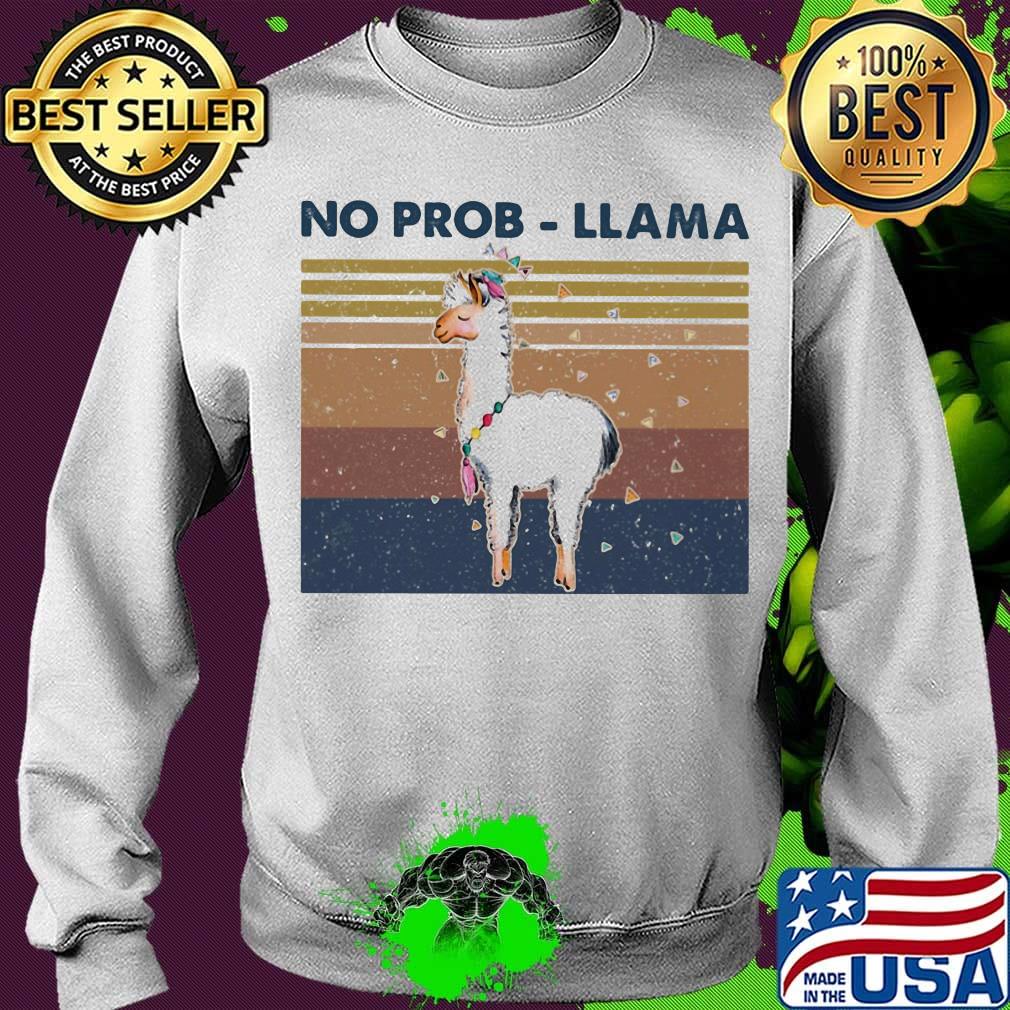 No prob-llama vintage retro s Sweater No prob-llama vintage retro s Sweater