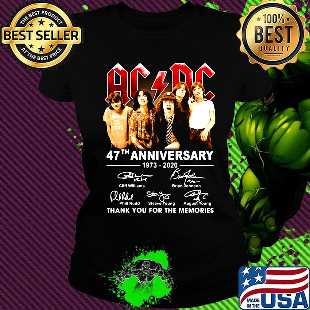 Official AC DC 47th anniversary 1973-2020 thank you for the memories s Ladies tee Official AC DC 47th anniversary 1973-2020 thank you for the memories s Ladies tee