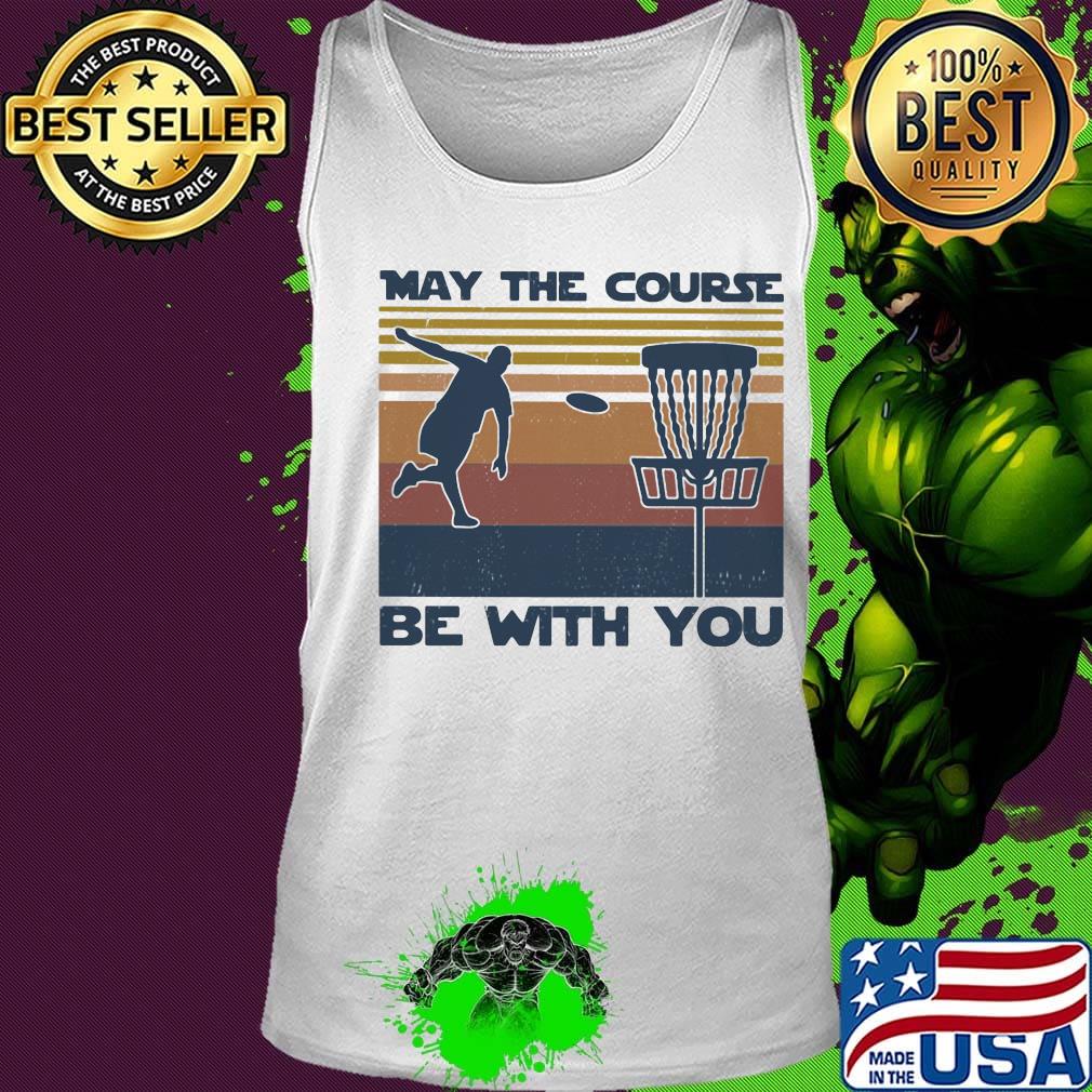 Official disc golf may the course be with you vintage retro s Tank top Official disc golf may the course be with you vintage retro s Tank top