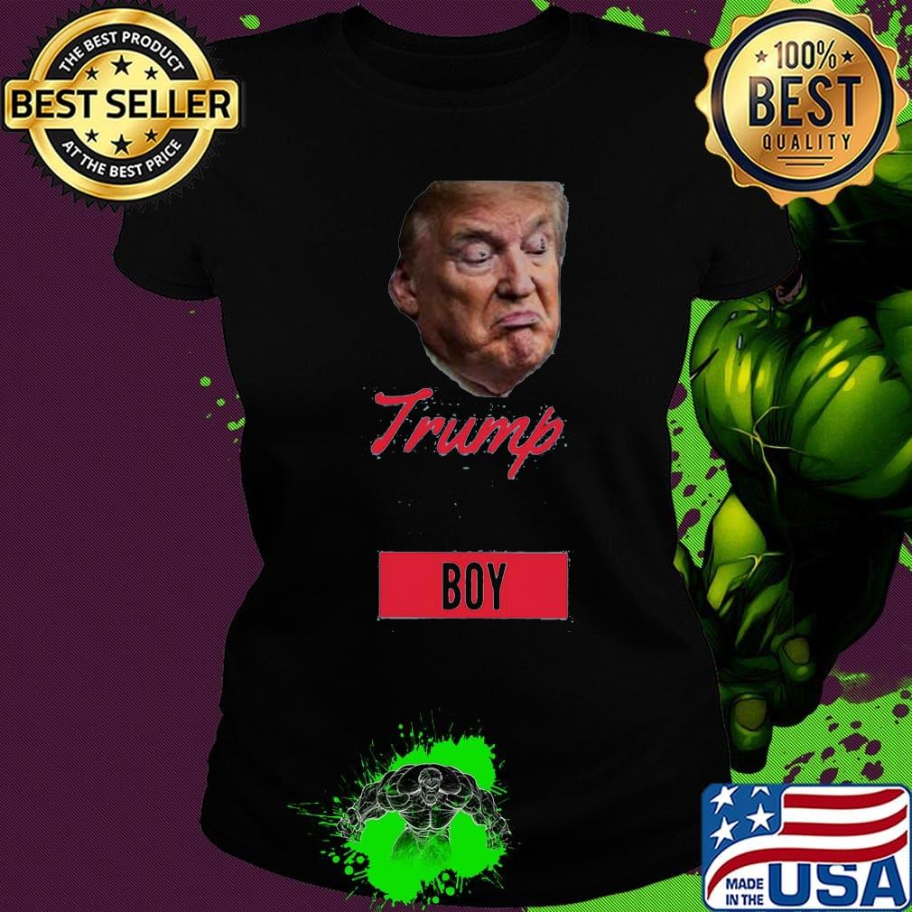 Official donald trump boy s Ladies tee Official donald trump boy s Ladies tee