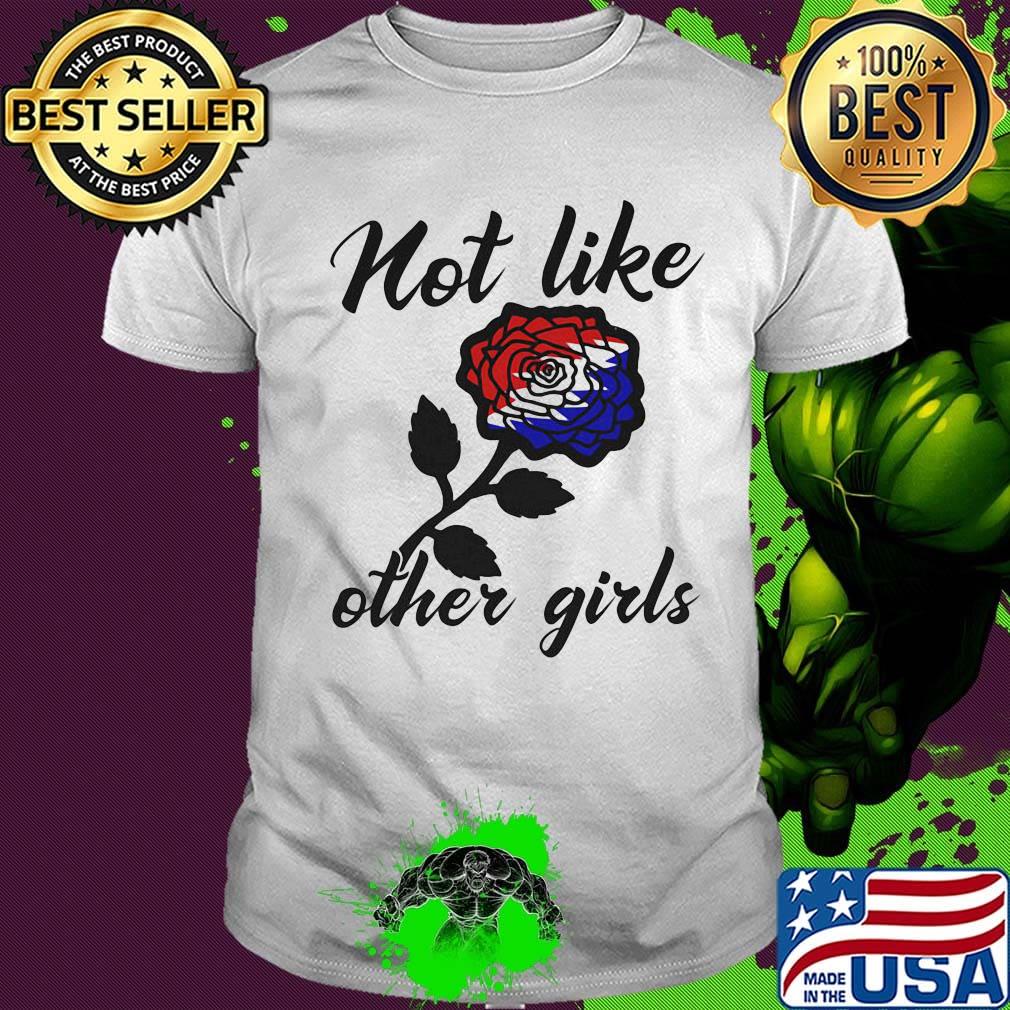 Official Not like other girls rose red white and blue shirt