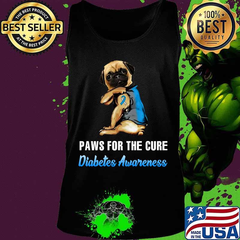 Official Paws for the cure Diabetes Awareness Pug s Tank top Official Paws for the cure Diabetes Awareness Pug s Tank top