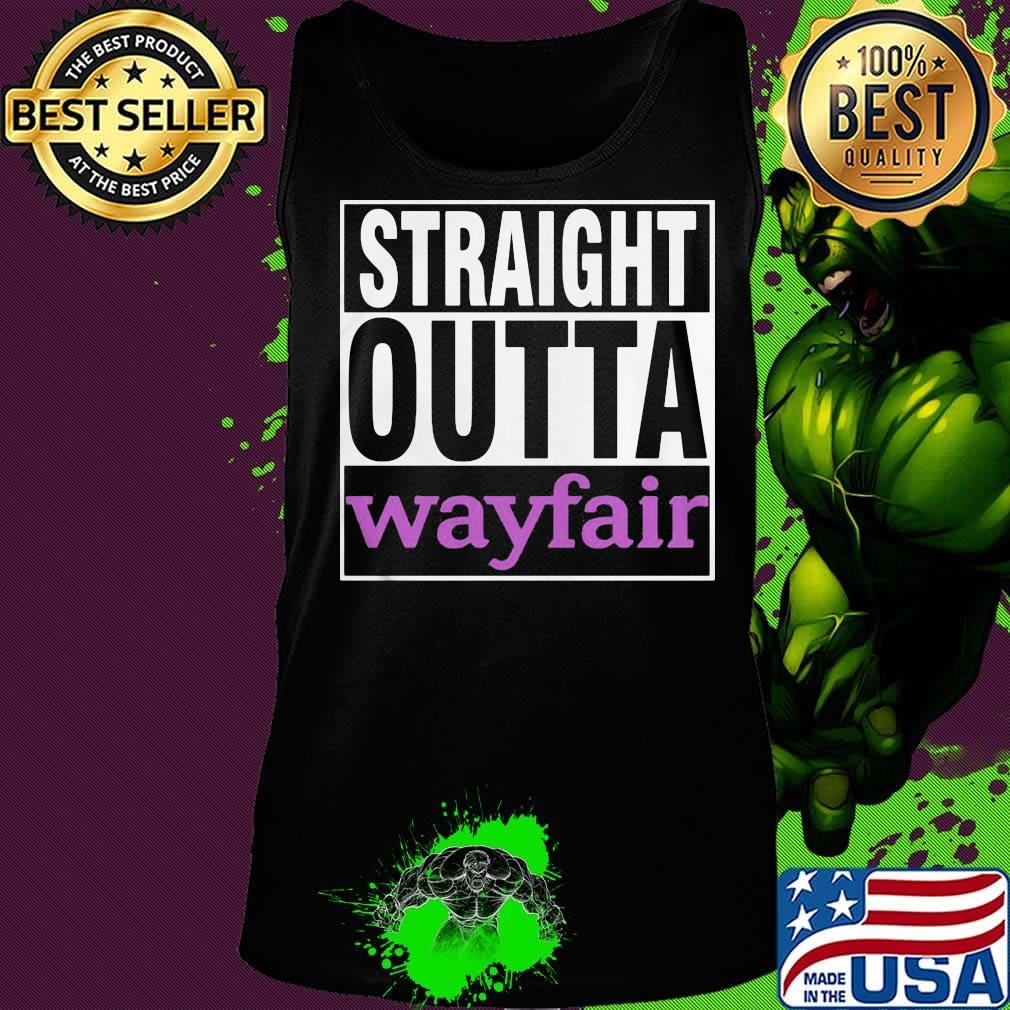 Official straight outta wayfair s Tank top Official straight outta wayfair s Tank top