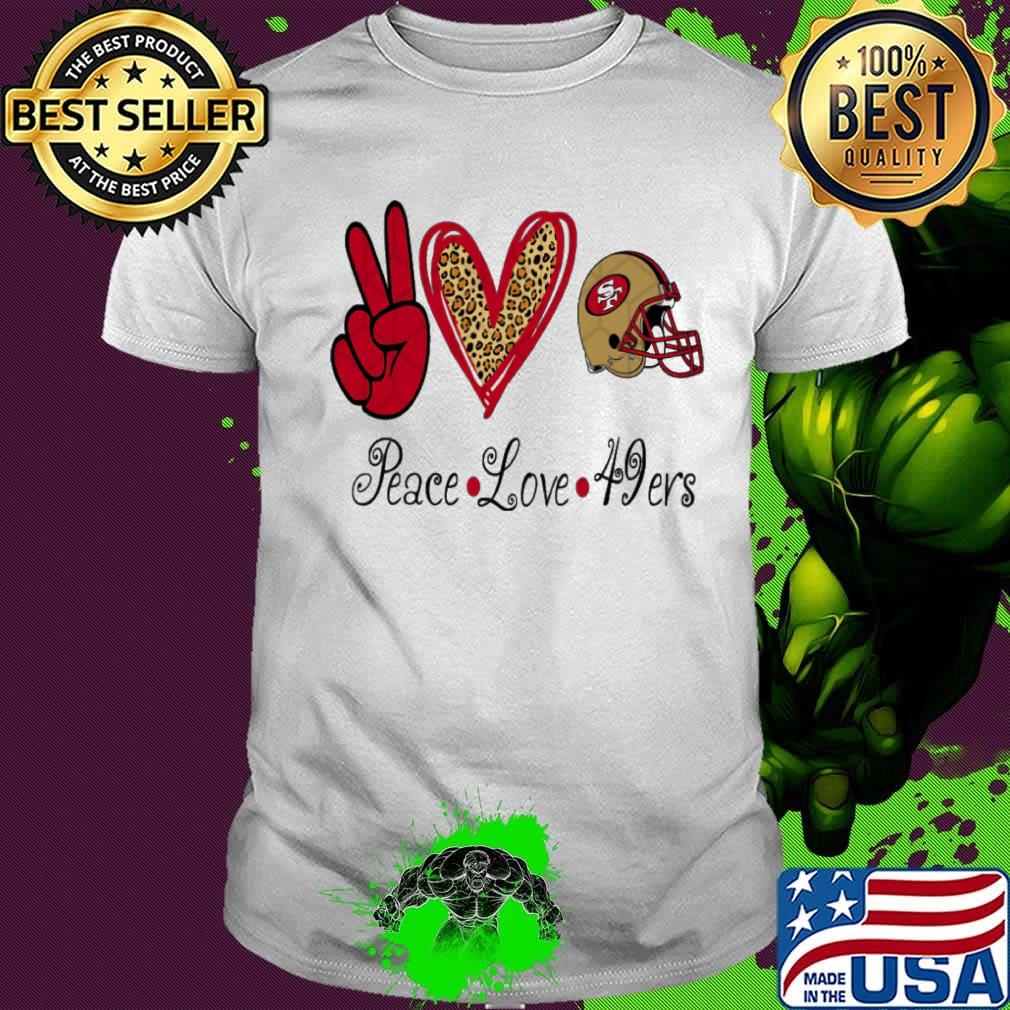 Peace Love 49ers Leopart shirt