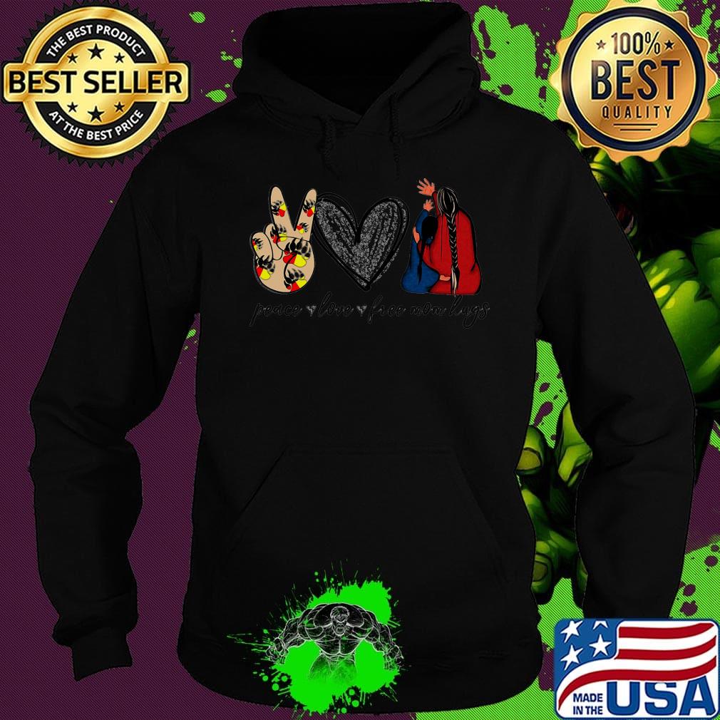 Peace love free mom hugs s Hoodie Peace love free mom hugs s Hoodie