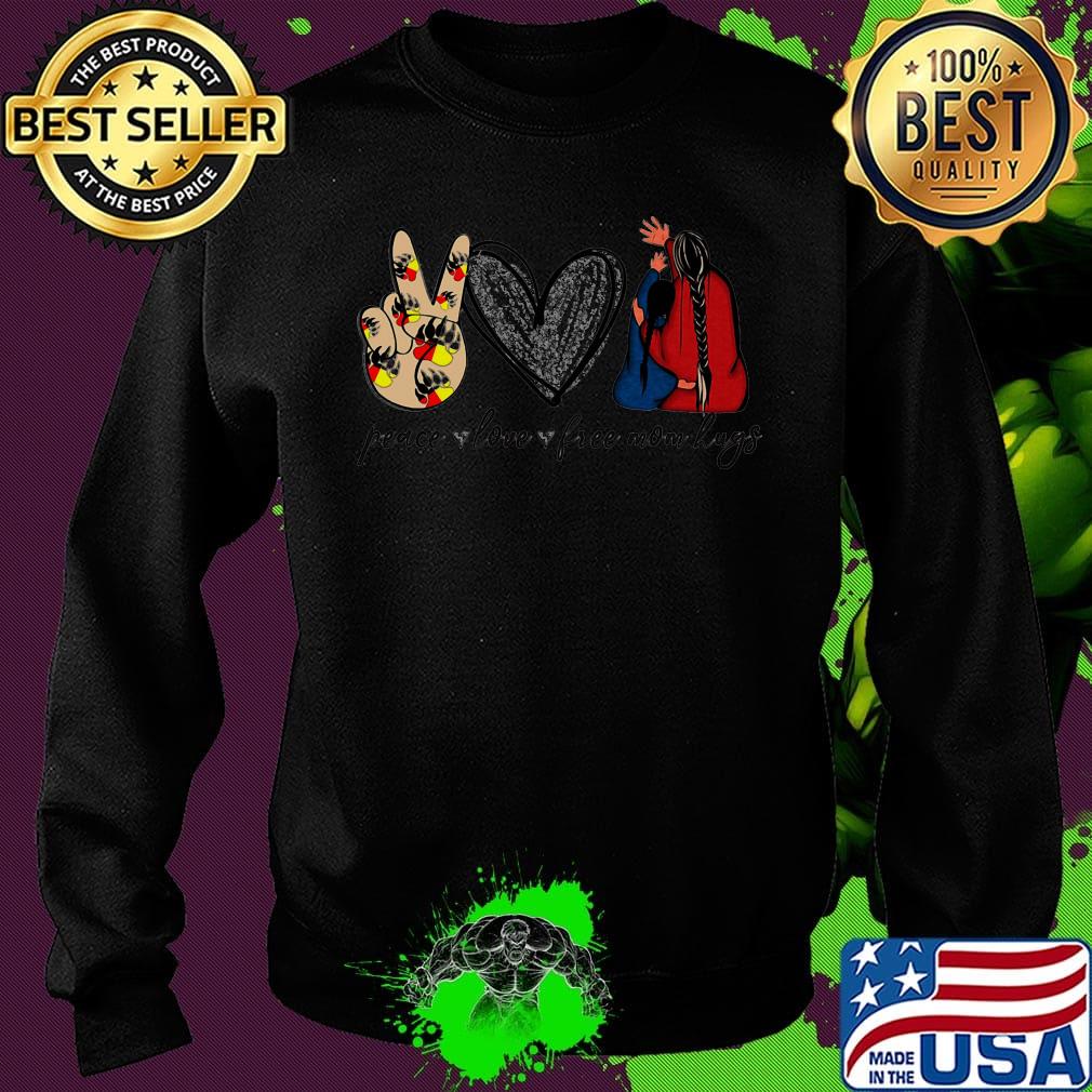 Peace love free mom hugs s Sweater Peace love free mom hugs s Sweater