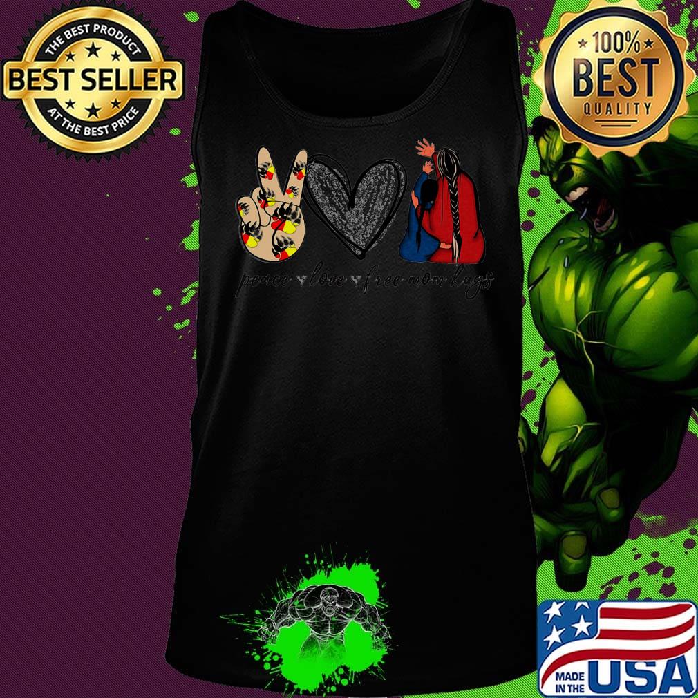 Peace love free mom hugs s Tank top Peace love free mom hugs s Tank top