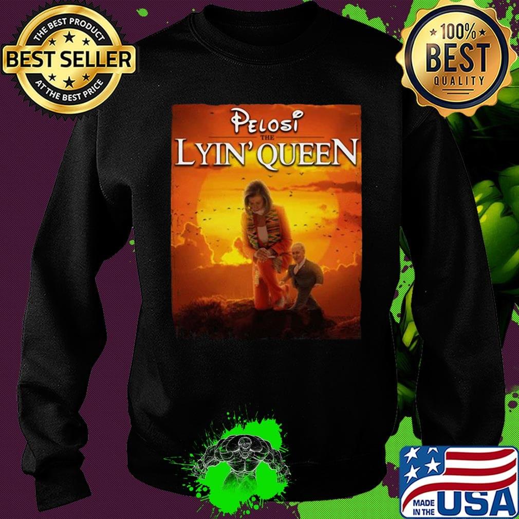 Pelosi the lyin' queen sunset s Sweater Pelosi the lyin' queen sunset s Sweater