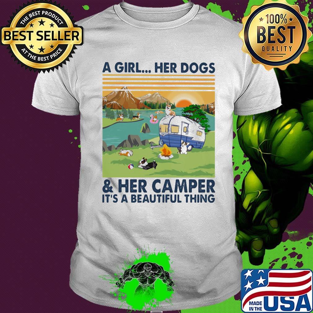 Pembroke Welsh Corgi a woman her dog paw and her camper it's a beautiful thing vintage retro shirt