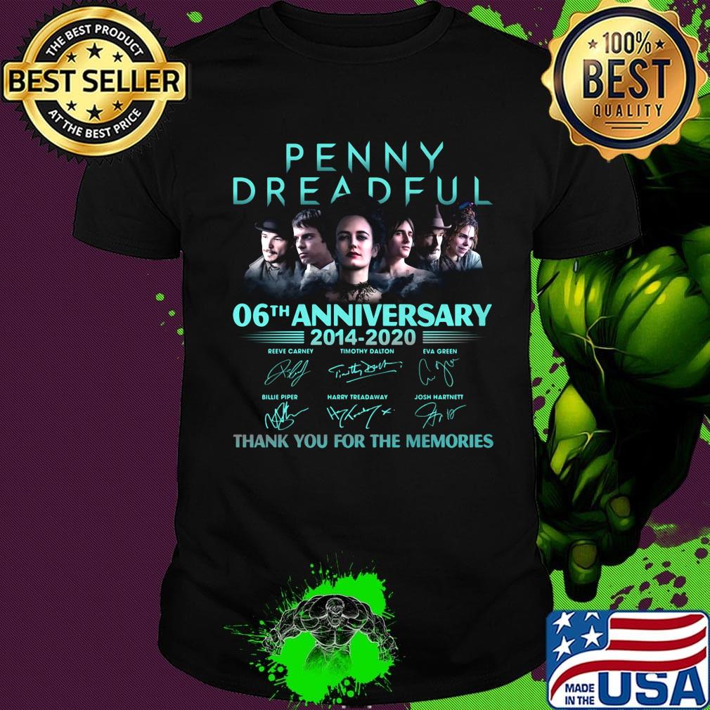 Penny dreadful 06th anniversary 2014 2020 thank you for the memories signatures shirt