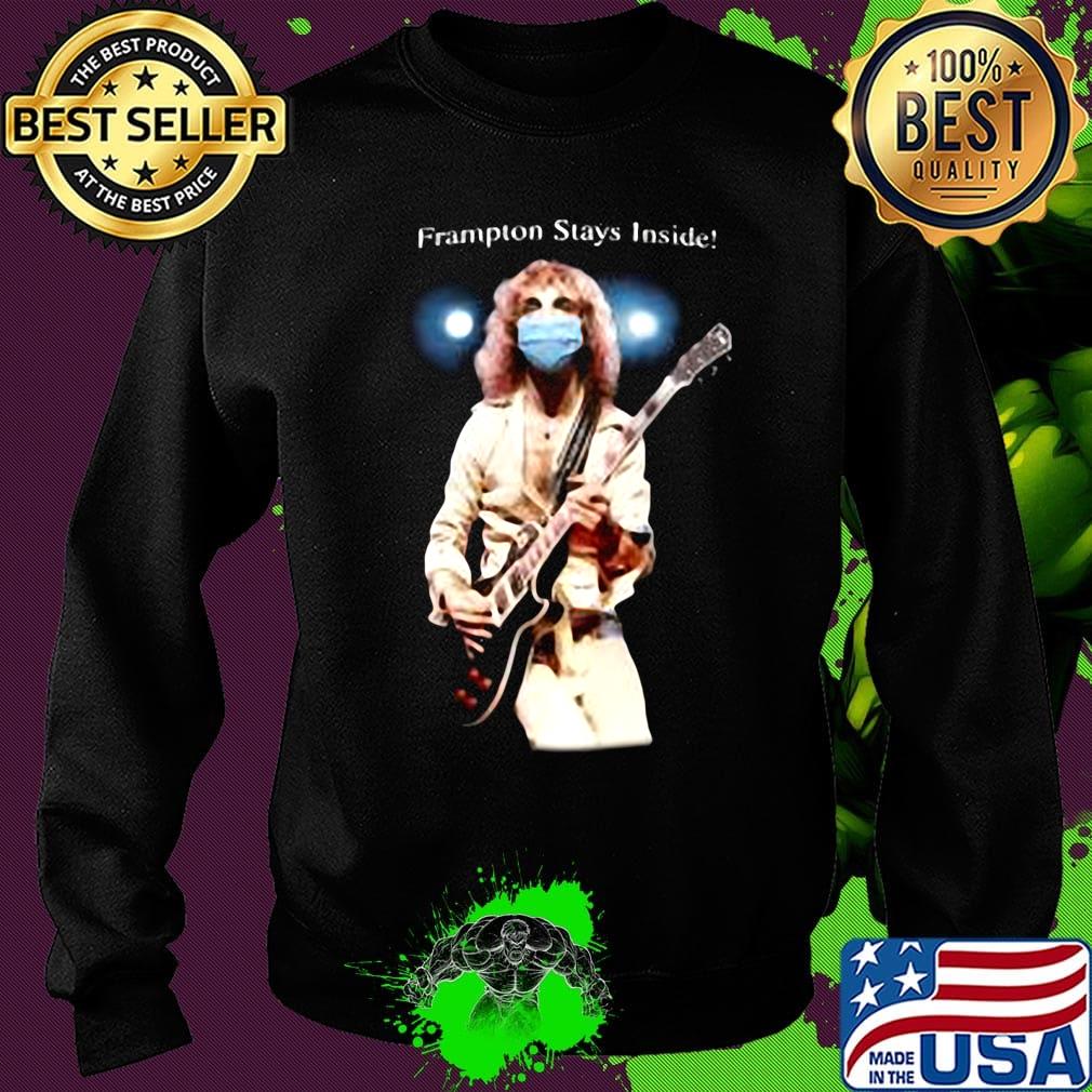 Peter frampton stays inside s Sweater Peter frampton stays inside s Sweater