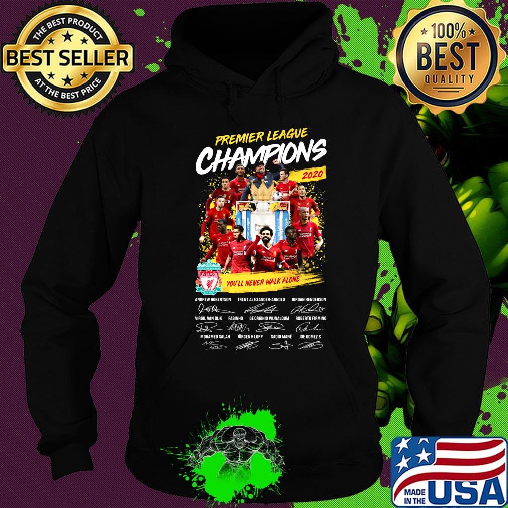 Premier league champions 2020 you'll never walk alone signatures s Hoodie Premier league champions 2020 you'll never walk alone signatures s Hoodie
