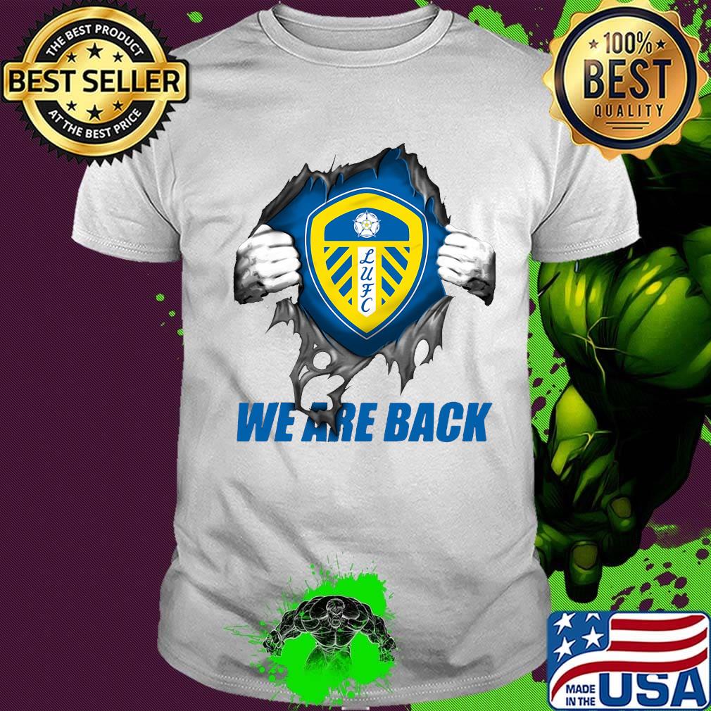 PREMIUM BLOOD INSIDE ME LEEDS UNITED WE ARE BACK SHIRT
