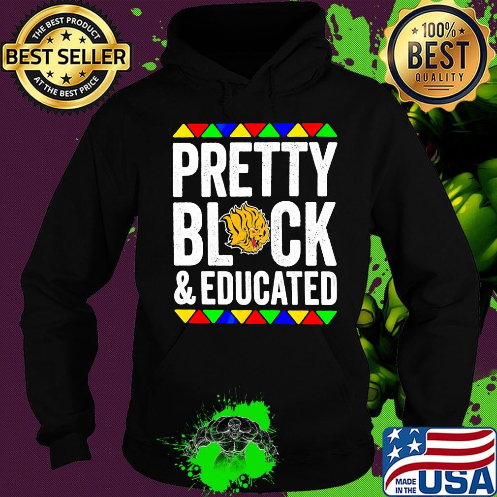 Pretty black and educated university of arkansas s Hoodie Pretty black and educated university of arkansas s Hoodie