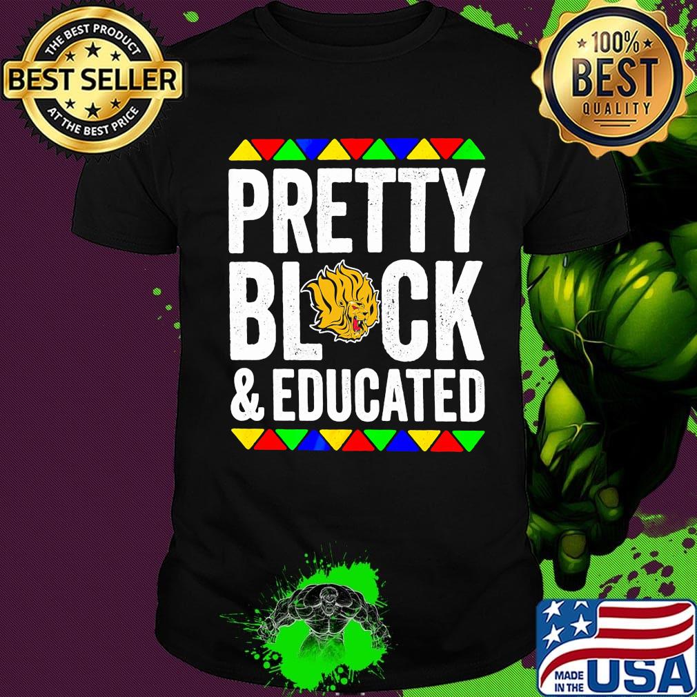 Pretty black and educated university of arkansas shirt