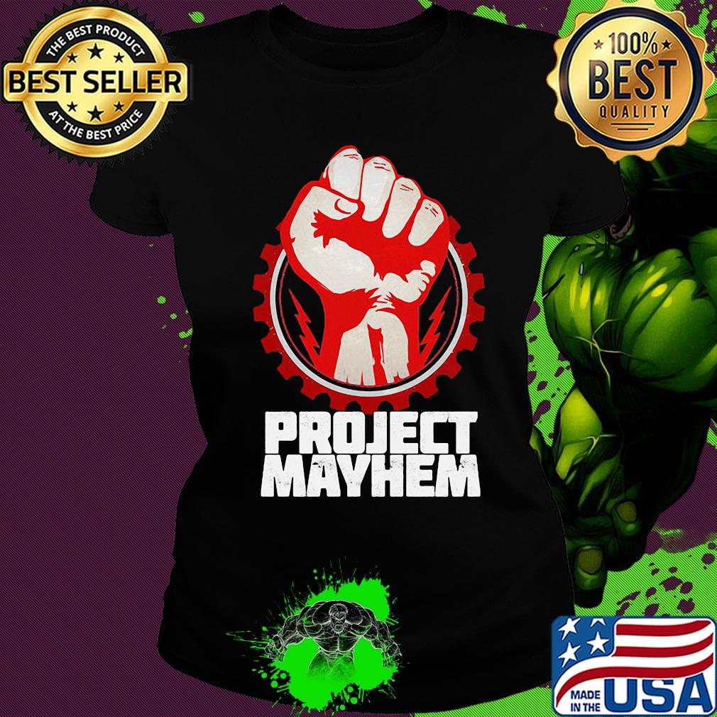 Project mayhem black lives matter s Ladies tee Project mayhem black lives matter s Ladies tee